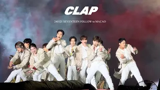 [Fancam 4K] 240121 SEVENTEEN FOLLOW to MACAO Day 2 "박수 CLAP"