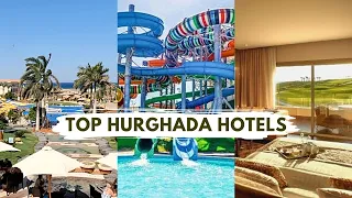 The Best Hotels To Stay in Hurghada