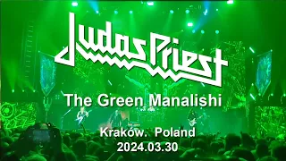 Judas Priest - The Green Manalishi (With the Two Prong Crown) (Kraków 2024.03.30  Poland)