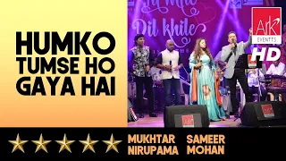 @ARKEventsindia - Humko Tumse Ho Gaya Hai - Mukhtar Shah, Sameer Vijaykumar, Mohan RK & Nirupama De