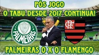 PÓS JOGO: PALMEIRAS 0 X 0 FLAMENGO - CAMPEONATO BRASILEIRO 2024