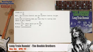 🎸 Long Train Runnin' - The Doobie Brothers Guitar Backing Track with chords and lyrics