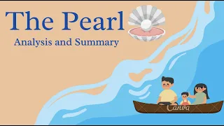 The Pearl by John Steinbeck analysis and summary.