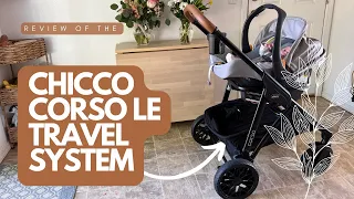 Chicco Corso LE Travel System HONEST REVIEW - Travel system vs. standalones... which is better?