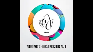 IM224 - Various Artists - INNOCENT MUSIC TOOLS VOL. 10