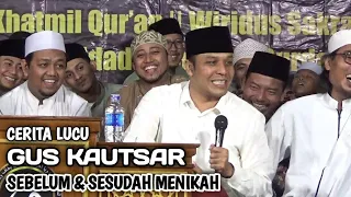 🔴 NGAJI ASIK BARENG GUS KAUTSAR || CERITA LUCU SETELAH MENIKAH 🤣