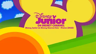 Disney Junior on Disney Channel Asia - Promo (2022)