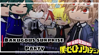 Katsuki's surprise Birthday Party || Bakugous misunderstanding~|| MHA || Part 2 of Bakugous brother