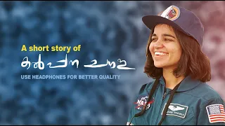 a short story of kalpana chawla|Malayalam