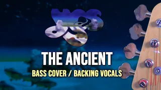 YES - The Ancient (Giants Under The Sun) [bassline / bass cover with backing vocals]