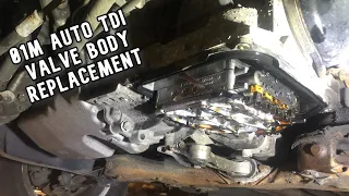 01M Valve body replacement and fluid change