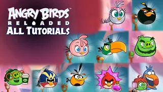 Angry Birds Reloaded - All Gameplays (Tutorials) of All Birds, Pigs and Powers