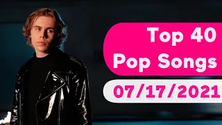 🇺🇸 Top 40 Pop Songs (July 17, 2021) | Billboard