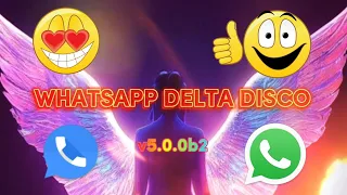 WHATSAPP DISCO DELTA VERSI 5.0.0b2