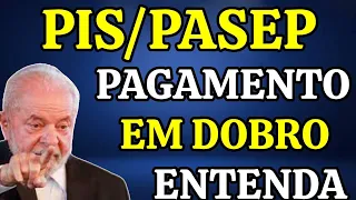 PIS/PASEP: PAGAMENTO EM DOBRO DOS ANOS 2023 E 2024 EM 2025 - ENTENDA TUDO SOBRE A DECISÃO DO TCU