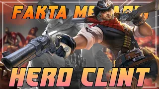 Fakta menarik hero Clint di Mobile Legends!