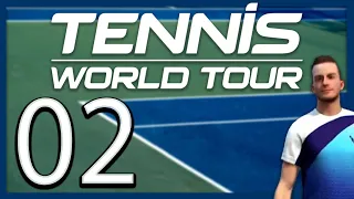 TENNIS WORLD TOUR | Let's Play - #2