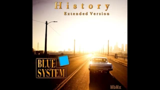 Blue System-History Extended Version