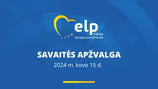 Kodėl Kremlius savo teroro aktams renkasi Lietuvą? Savaitės apžvalga, 2024 m. kovo 15 d.