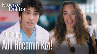 Adil Hocamın kızı, Ferda! - Mucize Doktor 30. Bölüm