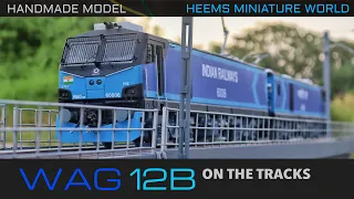 WAG12B running | Handmade working miniature model | Electric locomotive | Part 9