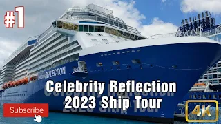 Celebrity Reflection - 2023 Tour
