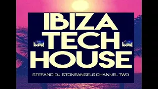 IBIZA TECH HOUSE  CLUB MIX