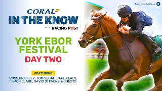 York Ebor Festival Preview Show | Day Two | Horse Racing Tips | In The Know