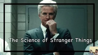 The Real Evil Science Behind "Stranger Things"