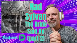 Nad Sylvan: The Bride Said No, Part 2