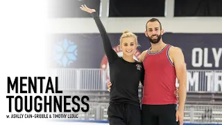 Mental Toughness w. Ashley Cain-Gribble & Timothy Leduc