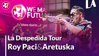 Concerto di apertura Live - La Despedida - Tour 2021 @RoyPaciOfficial  & Aretuska