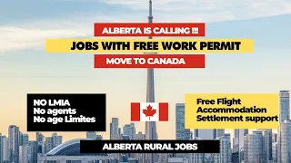 Move to Alberta NOW for FAST rural community jobs|| NO LMIA