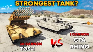 GTA 5 TANK VS TOS-1 30 CANNON TANK (WHICH IS BEST?) | (ROCKSTAR GAMES)