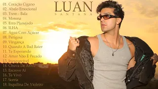 L.U.A.N SANTANA 2023 CD COMPLETO | L.U.A.N SANTANA CD COMPLETO 2023 - 🎵 Top Sertanejo 2023 🎵