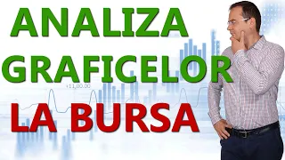 Analiza graficelor pentru investitii de succes la bursa