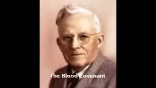 E W Kenyon - The Blood Covenant