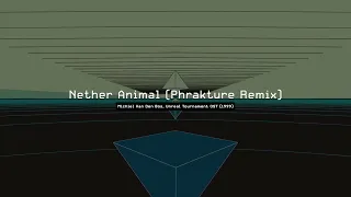 Unreal Tournament - Nether Animal (Phrakture Remix) | Progressive Breakbeats