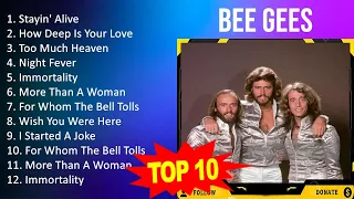 B e e G e e s 2023 MIX - Top 10 Best Songs - Greatest Hits - Full Album