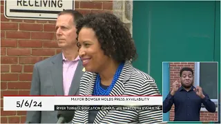 Mayor Bowser Holds Media Availability, 5/6/24