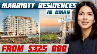 NEW LAUNCH: Marriott residences in Oman | Buy luxury real estate | Oman property for sale