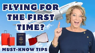 5 Must-Know Travel Tips for First Time Flyers