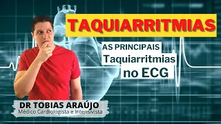 As principais taquiarritmias no ECG / Interpretação do ECG