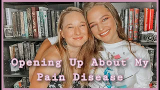 Opening Up About My Pain Disease