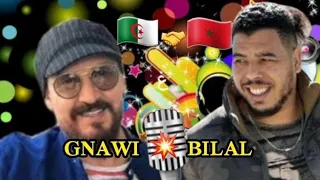 GNAWI X CHEB BILAL - قنبلة الموسم 2022💥