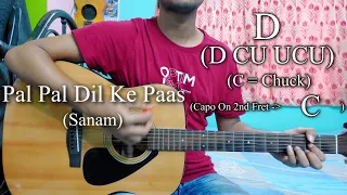 Pal Pal Dil Ke Paas | Sanam | Easy Guitar Chords Lesson+Cover, Strumming Pattern, Progressions...