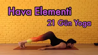 21 Gün Yoga Hava Elementi | Ruhunuzu Dengelemek İçin