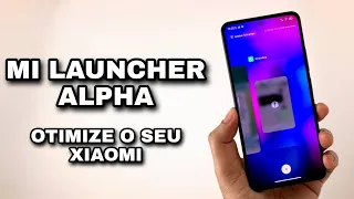 Agora Sim! Mi launcher Alpha Miui 13 - Otimize o seu Xiaomi com a Nova Mi Launcher - Instale Agora