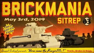 Brickmania SitRep - 3 May 19