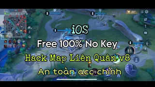 Hack Map Liên Quân v8 Free No Key Antiban, An Toàn 100% Cho iOS No Jaibreak - pH Mod